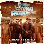 Haryana Roadways - Badshah And Fazilpuria Mp3 Song